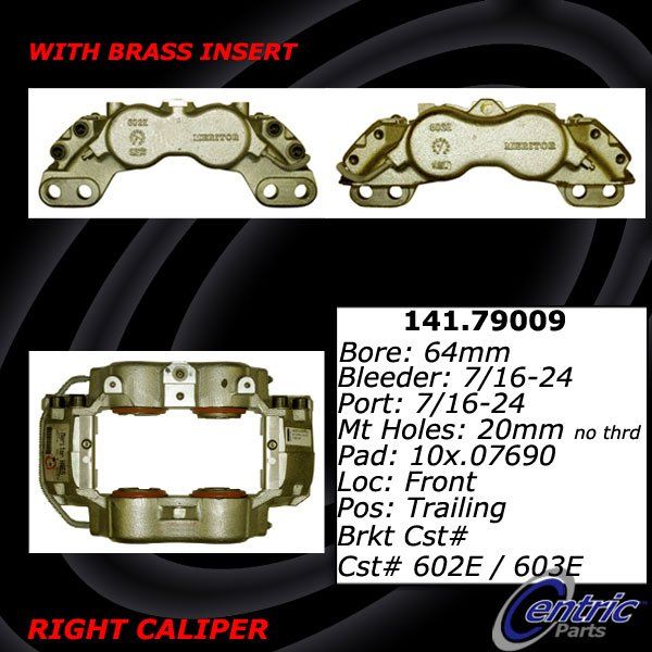 Disc Brake Caliper - Front Right, Rear Right for 1991-2004 Freightliner FL60 (Centric 141.79009)