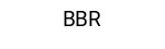 BBR
