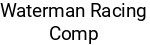 Waterman Racing Comp.